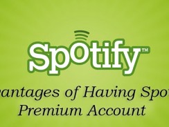 Advantages of Having Spotify Premium Account